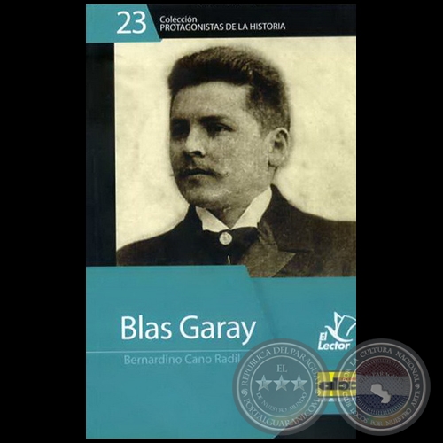 BLAS GARAY - Autor: BERNARDINO CANO RADIL